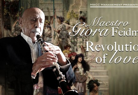 Giora Feidman - Revolution of Love, © MACC Management Giora Feidman - Revolution of Love, © MACC Management