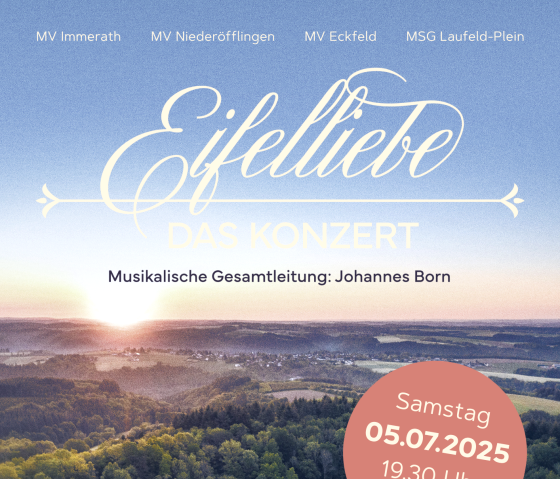 Veranstaltungsplakat "Eifelliebe - Das Konzert" am 05.07.2025