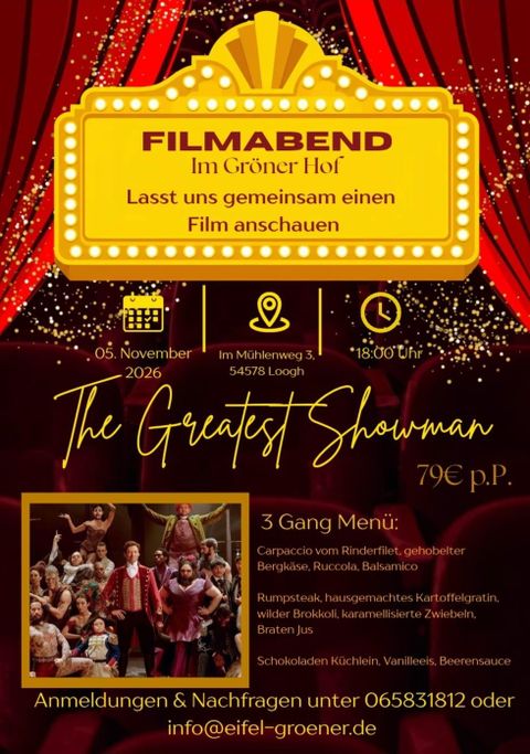 Ein Plakat für einen Filmabend mit dem Titel "The Greatest Showman". Es zeigt Informationen zu Datum, Ort und einem 3-Gänge-Menü.