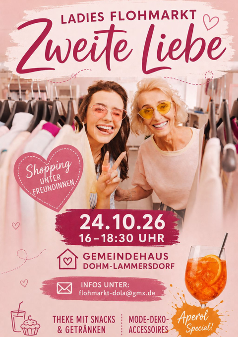 Die Anzeige bewirbt einen Damen-Flohmarkt mit dem Titel "Zweite Liebe" am 24.10.2026 von 16-18:30 Uhr im Gemeindehaus Dohm-Lammersdorf. Es gibt eine Theke mit Snacks und Getränken sowie Mode, Deko und Accessoires.
