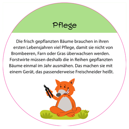 Informationsschild "Pflege" mit Fuchs-Maskottchen.