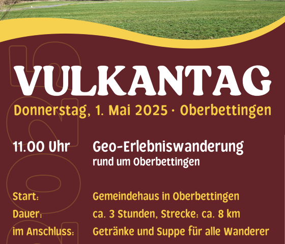 Das Plakat gibt alle Informationen &uuml;ber die Veranstaltung Vulkantag am 1. Mai 2025.