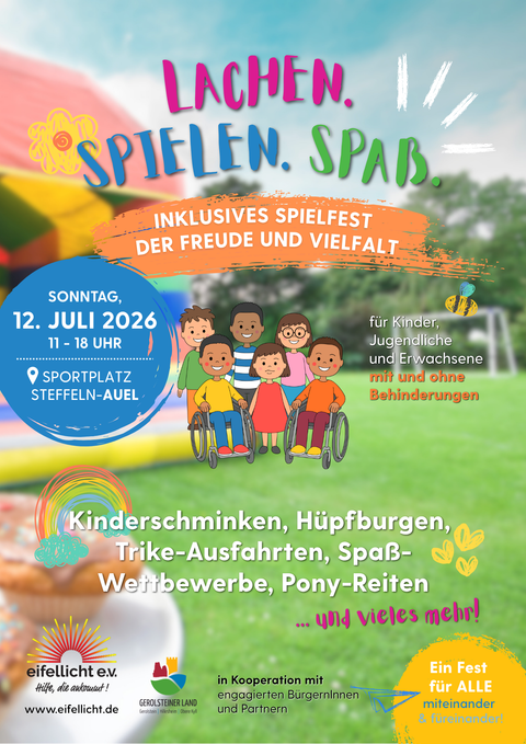 Ein buntes Plakat für ein inklusives Spielfest mit dem Titel "Lachen. Spielen. Spaß." Es informiert über verschiedene Aktivitäten wie Kinderschminken, Hüpfburgen und Pony-Reiten am 12. Juli 2026.